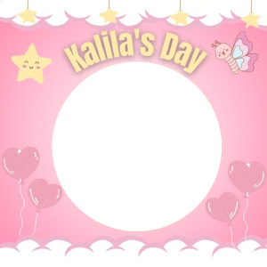 Kalila's Day