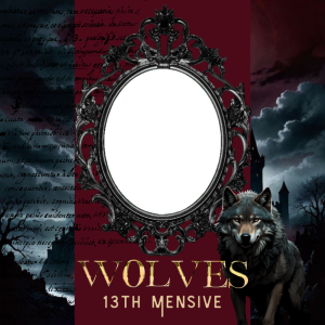 WOLVES 13th Mensiversarry