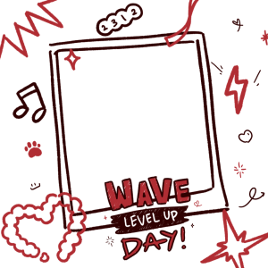Wave Level-up Day!
