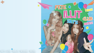 ILLIT's fete