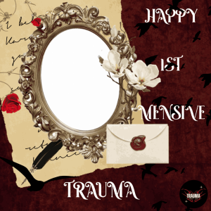 TRAUMA MENSIVE