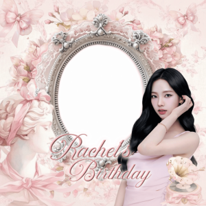 rachel's birthday