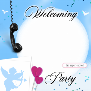 Welcoming Party!
