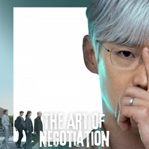 The Art of Negotiations