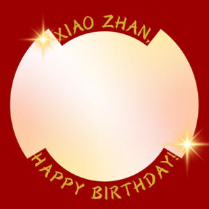 xsiaozhan’s Special Day!