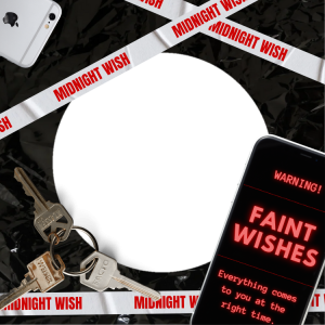 FAINT WISHES