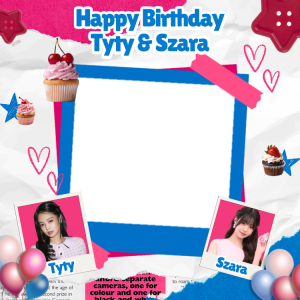 Tyty & Szara B'Day