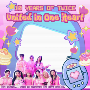 10 Years Of Twice: United in One Heart
