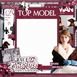 GRACE 27th ZHAO LUSI BIRTHDAY 💋