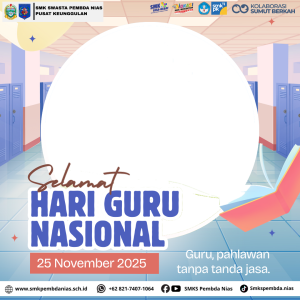 HARI GURU NASIONAL | SMK SWASTA PEMBDA NIAS