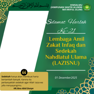 Bingkai Hari Lahir Lembaga Amil Zakat Infaq dan Sedekah Nahdlatul Ulama (LAZISNU)