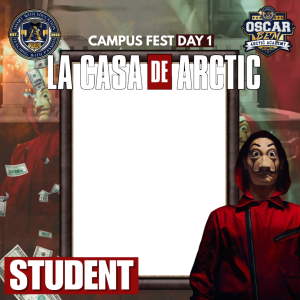 MAHASISWA “LA CASA DE ARCTIC” DAY 1