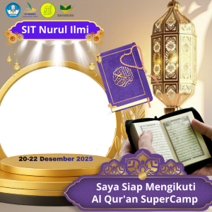 Ayoo Ustad Ustazah sama-sama kita sukseskan Acara Al Qur'an SuperCamp SIT Nurul Ilmi Jambi