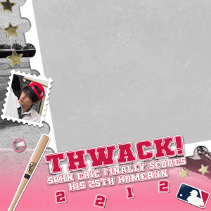 Thwack! Sohn Eric Finally Scores His 25th Homerun