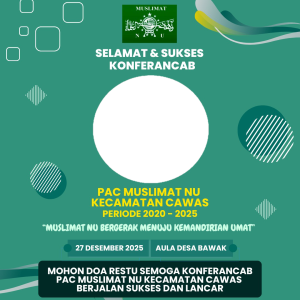 Bingkai Konferancab PAC Muslimat NU Cawas