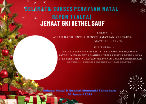 Selamat dan Sukses Natal Jemaat Rayon 1 GKI Bethel Sauf