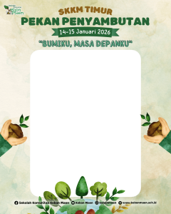 Pekan Penyambutan SKKM Timur 25/26