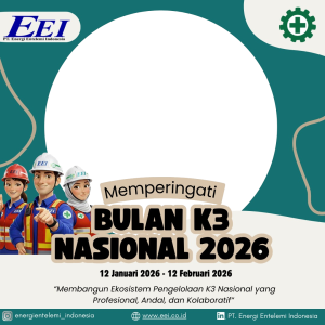 Bulan K3 Nasional PT Energi Entelemi Indonesia