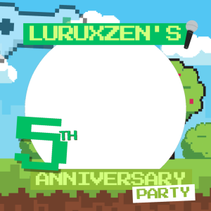 Bingkai Luruxzen's 5TH Anniversary Party