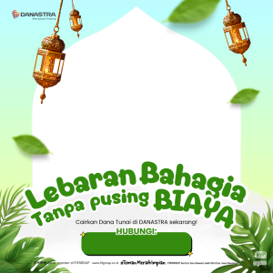 Lebaran with DANASTRA