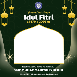 Bingkai hari raya idul fitri 1447 H SMP MUH 5 KERJO