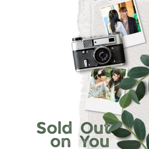 Sold Out on You!