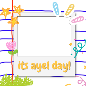 Ayel birthday!