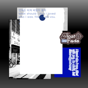 floatnfades farewell 🎈