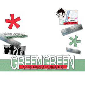GREENGREEN: Young Creators' Rising Era