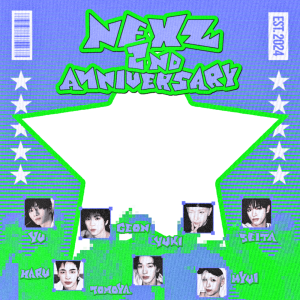 𝐍𝐄𝐗𝐙 2nd Anniversary