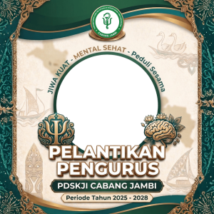 Bingkai 2 Pelantikan Pengurus PDSKJI Cabang Jambi 2025-2028