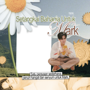 Setangkai Bahagia Untuk Mark