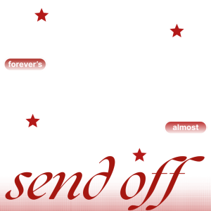 Send off Almostless