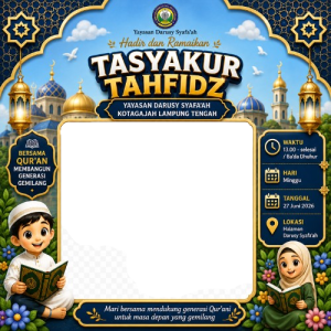 Tasyakur Tahfidz Yayasan Darusy Syafa'ah Kotagajah