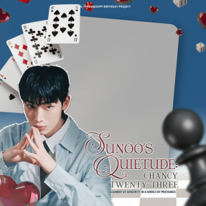 Sunoo’s Quietude: Chancy Twenty-Three